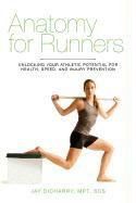 Anatomy for Runners Dicharry Jay