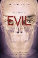 Anatomy Of Evil Stone Michael H.