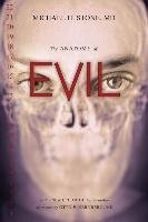 Anatomy Of Evil - Stone Michael H.