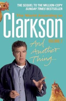 And Another Thing - Clarkson Jeremy