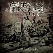…And Death Said Live Mors Principium Est