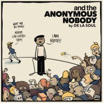 And The Anonymous Nobody De La Soul