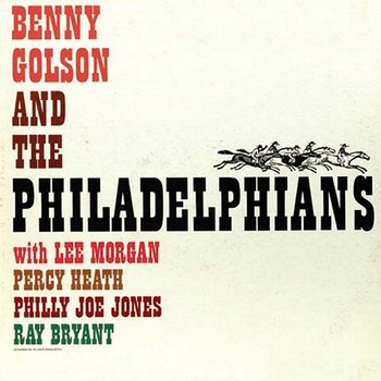 And the Philadelphians - Benny Golson