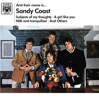 And Their Name Is... Sandy Coast - Sandy Coast