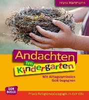 Andachten im Kindergarten - Hartmann Frank