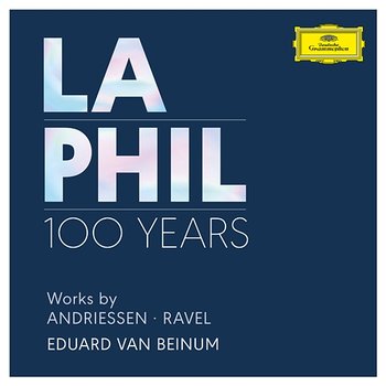 Andriessen: Symphonic Étude / Ravel: La Valse, M. 72 - Los Angeles Philharmonic, Eduard van Beinum
