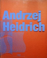 Andrzej Heidrich twórca polskich banknotów Opracowanie zbiorowe