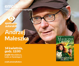Andrzej Maleszka | Empik Manufaktura