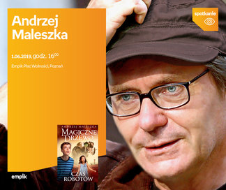 Andrzej Maleszka | Empik Plac Wolności