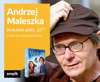 Andrzej Maleszka | Empik Stary Browar
