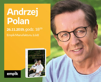 Andrzej Polan | Empik Manufaktura