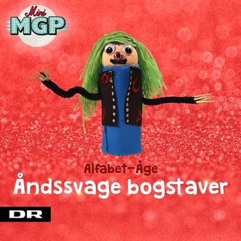 Åndsvage bogstaver - Mini MGP feat. Frederik Hansen