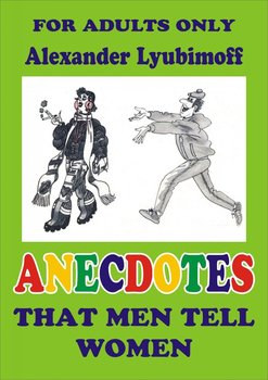 Anecdotes That Men Tell Women - Opracowanie zbiorowe