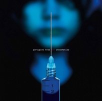 Anesthetize Porcupine Tree