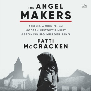 Angel Makers - Patti McCracken