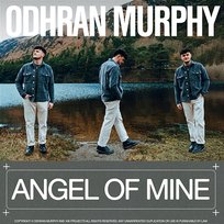 Angel of Mine Odhran Murphy