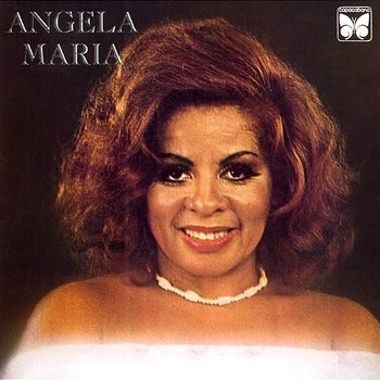 Angela Maria - Angela Maria