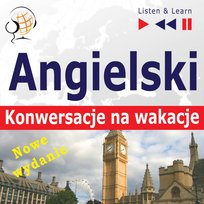 Angielski. Konwersacje na wakacje: On Holiday - audiobook