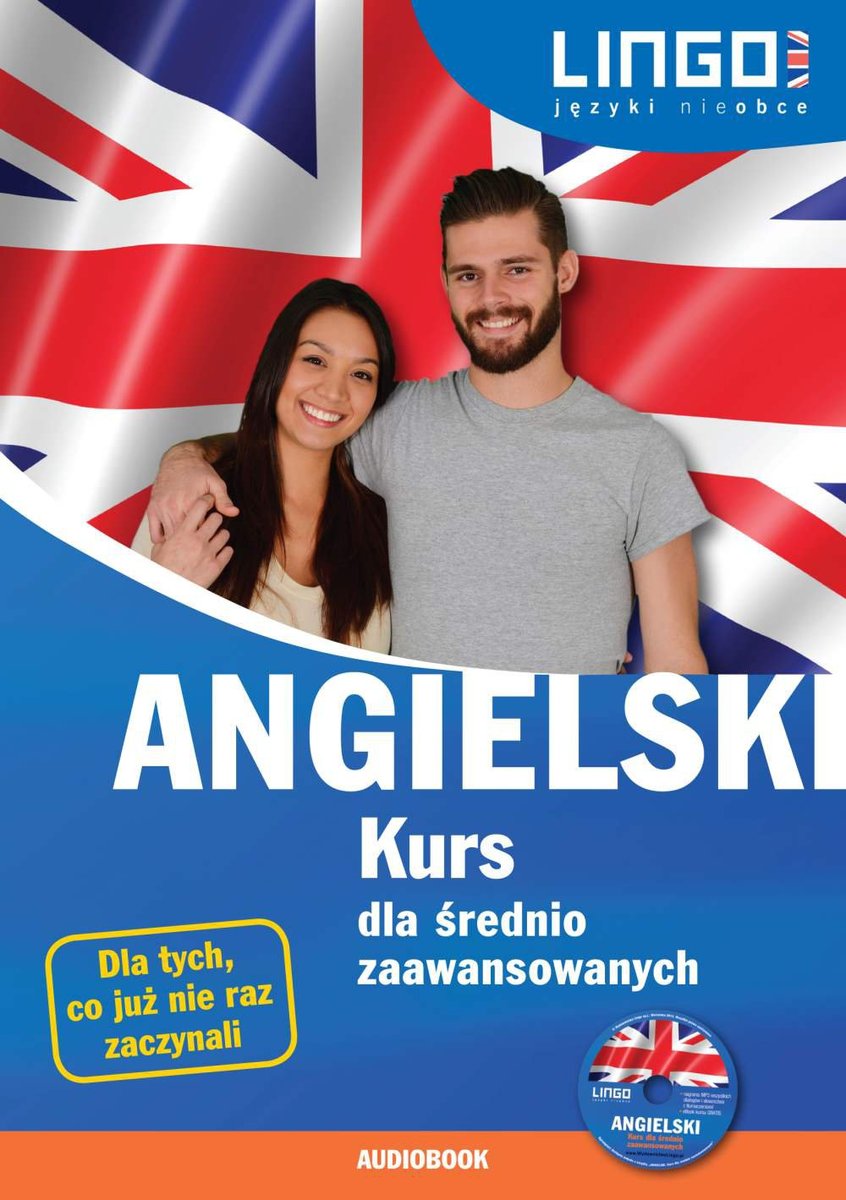 Angielski. Kurs dla średnio zaawansowanych - audiobook