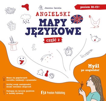 Angielski. Mapy językowe. Część 2 - Joanna Imiela