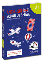 Angielski. Słowo do słowa. Poziom A1 Opracowanie zbiorowe