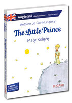 Angielski. The Little Prince/Mały książę. Adaptacja z ćwiczeniami