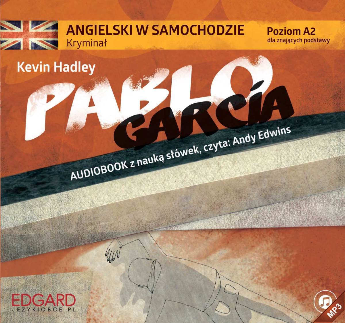 Angielski w samochodzie. Kryminał Pablo Garcia - audiobook