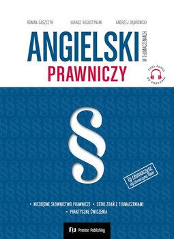 Angielski w tłumaczeniach. Prawniczy + kurs audio MP3 - Gąszczyk Roman, Augustyniak Łukasz, Dąbrowski Andrzej