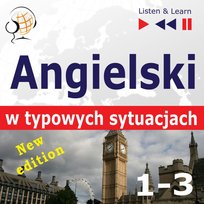Angielski w typowych sytuacjach. 1-3 - audiobook