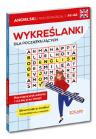 Angielski. Wykreślanki dla początkujących A1–A2 Ciechowska Józefina