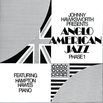 Anglo American Jazz Phase 1 - Various Artists