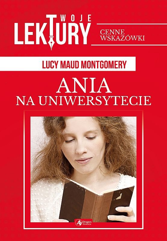 Ania na uniwersytecie. Twoje lektury