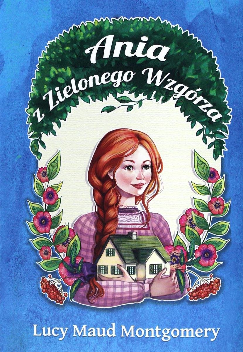 Dlaczego Maryla Myślała O Sprzedaży Zielonego Wzgórza Ania z Zielonego Wzgórza - ebook mobi - Montgomery Lucy Maud | Ebook