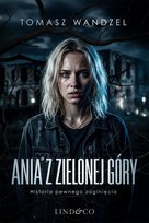 Ania z Zielonej Góry - ebook MOBI Wandzel Tomasz