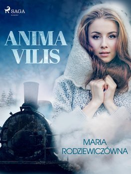 Anima Vilis - Rodziewiczówna Maria