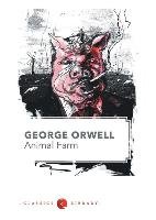 Animal Farm - Orwell George