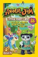 Animal Jam Official Insider's Guide, Second Edition - Noll Katherine