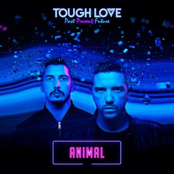 Animal - Tough Love