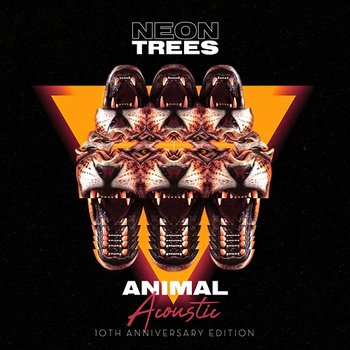 Animal - Neon Trees