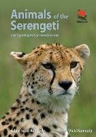 Animals of the Serengeti - Kennedy Adam