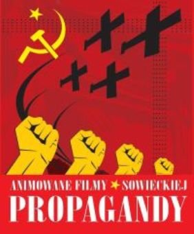 Animowane filmy sowieckiej propagandy - Various Directors