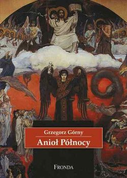 Anioł Północy - Górny Grzegorz