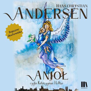 Anioł - Andersen Hans Christian