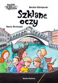 Aniołki kota Cagliostro. Szklane oczy&nbsp;-&nbsp;Mikołajewski Jarosław