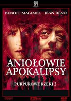 Aniołowie Apokalipsy (Purpurowe Rzeki 2) Dahan Olivier