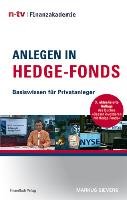 Anlegen in Hedge-Fonds - Sievers Markus