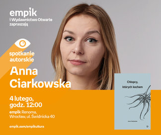 Anna Ciarkowska | Empik Renoma