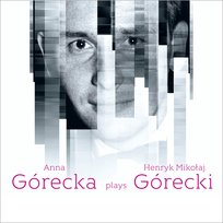 Anna Górecka plays Henryk Mikołaj Górecki Górecka Anna