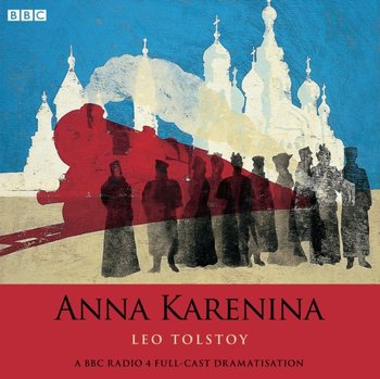Anna Karenina - Tolstoy Leo