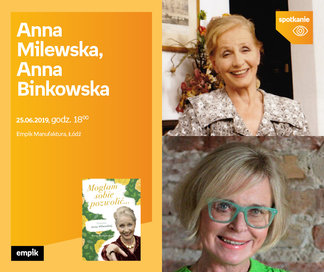 Anna Milewska, Anna Binkowska | Empik Manufaktura